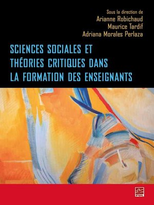 cover image of Sciences sociales et théories critiques dans la formation..
